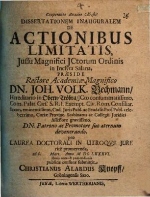 Dissertationam inauguralem de actionibus limitatis