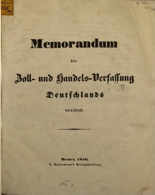 Memorandum die Zoll- und Handels-Verfassung Deutschlands betreffend