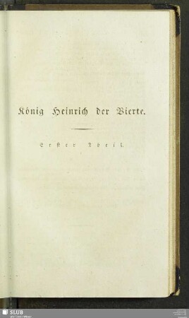 König Heinrich der Vierte. Erster Theil