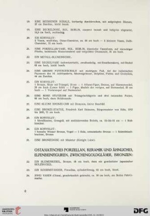Ostasiatisches Prozellan, Keramik und ähnliches, Elfenbeinfiguren, Zwischengoldgläser, Bronzen (Nr. 32-66)