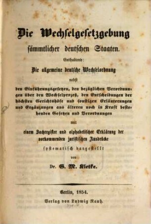 Die Wechselgesetzgebung sämmtlicher deutscher Staaten