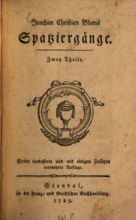 J. C. Blums Spatziergänge : Zwey Theile
