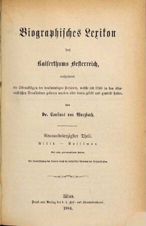 Biographisches Lexikon des Kaiserthums Oesterreich : enthaltend die Lebensskizzen der denkwürdigen Personen, welche 1750 bis 1850 im Kaiserstaate und in seinen Kronländern gelebt haben, 49. Ullik - Vassimon