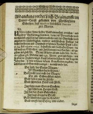 Abdanckung vor der Leich-Begängnisse im Trauer-Hause gehalten von Christophoro Schultzen/ deß Ministerii daselbsten Diacono zu S. Marien.