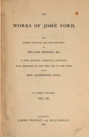 The works of John Ford : in three volumes. 3
