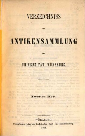 Verzeichniss der Antikensammlung der Universität Würzburg. 2