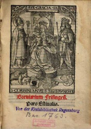 Breuiarium Frisingen[se]. Pars Estiualis