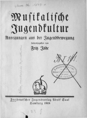 Musikalische Jugendkultur : Anregungen aus der Jugendbewegung