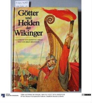 Götter und Helden der Wikinger.
