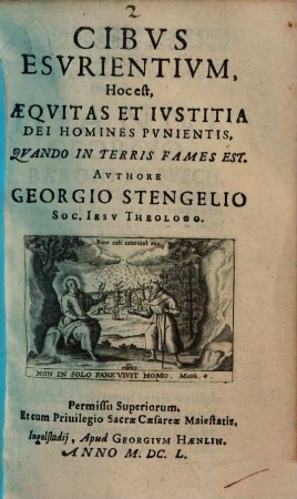 Cibvs Esvrientivm, Hoc est, Aeqvitas Et Ivstitia Dei Hominis Pvnientis, Qvando In Terris Fames Est