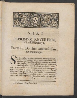 Viri Plurimum Reverendi Clarissimique, Fratres in Domino coniunctissimi, honoratissimique