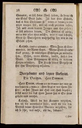 Vierzehnter und letzter Auftritt. Die Vorigen. Herr Dorman.