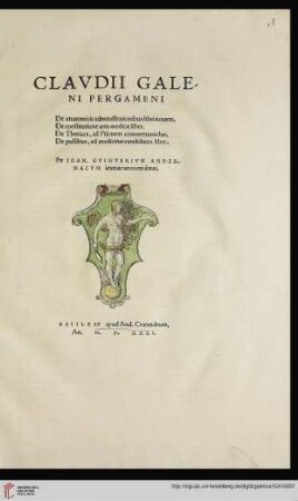 Clavdii Galeni Pergameni De anatomicis administrationibus libri nouem