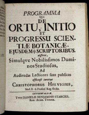 Programma Quo De Ortu, Initio Et Progressu Scientiæ Botanicæ, Eiusdemq[ue] Scriptoribus disserit