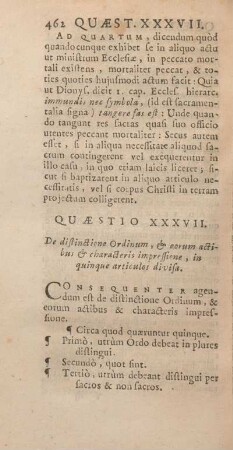 Quaestio XXXVII. De distinctione Ordinum, & eorum actibus & characteris impressione.