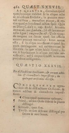 Quaestio XXXVII. De distinctione Ordinum, & eorum actibus & characteris impressione.