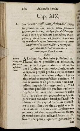Cap. XIX. Secretum rarissimum, eliciendi oleum sulphuris verum ...
