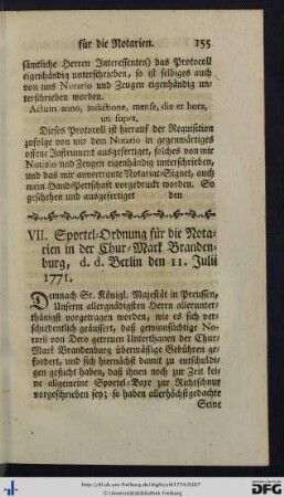 VII. Sportel-Ordnung für die Notarien in der Chur-Mark Brandenburg, d.d. Berlin den 11. Julii 1771.