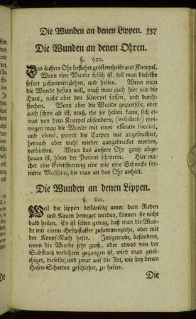 Die Wunden an den Ohren. / Die Wunden an denen Lippen.