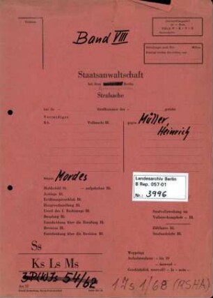 Ermittlungsverfahren gegen SS-Obergruppenführer Heinrich Müller (*28.04.1900), Leiter des Amtes IV, wegen Mordes