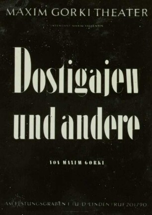 Dostigajew und andere