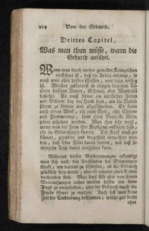 Drittes Capitel, Was man thun müssse, wann die Geburth anfähet.