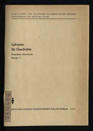 Lehrplan für Geschichte : Erweiterte Oberschule Klasse 11