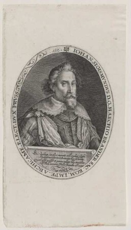 Bildnis des Iohan. Sigismvndvs, Marchio Brandeb.