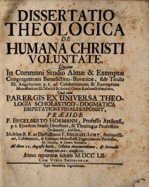 Diss. theol. de humana Christi voluntate