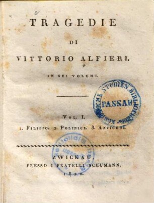 Tragedie, 1. 1. Filippo. 2. Polinice. 3. Antigone