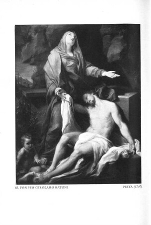 62. Pompeo Girolamo Batoni Pietà (1747)