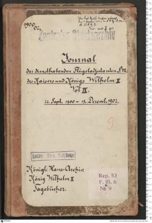 Journal der diensthabenden Flügel-Adjutanten Kaiser Wilhelms II.
