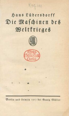 Die Maschinen des Weltkrieges