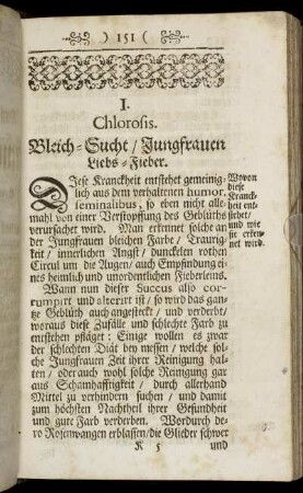 I. Chlorosis. Bleich-Sucht / Jungfrauen Liebs-Fieber - VIII. Fluor Albus. Weisser Fluß