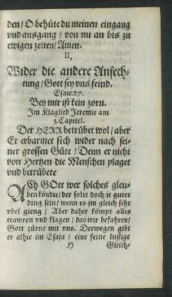 II. Wider die andere Anfechtung/ Gott sey uns feind.