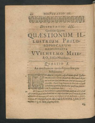 Disputatio III. ... Respondente Wilhelmo Meiero