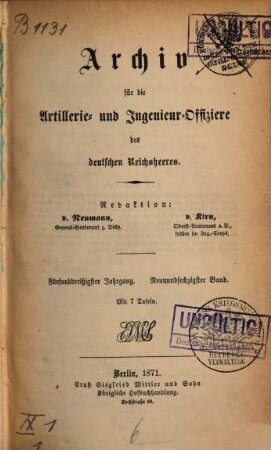 Archiv für die Artillerie- und Ingenieur-Offiziere des deutschen Reichsheeres. 69, 69 = Jg. 35. 1871