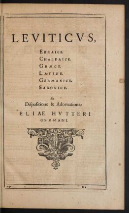 Leviticus, Ebraice. Chaldaice. Graece. Latine. Germanice. Saxonice.