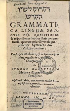 Grammatica linguae sanctae : = Diqdûq lešôn haq-qodeš