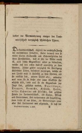 1. Ueber die Verminderung einiger der Landwirthschaft vorzüglich schädlichen Thiere