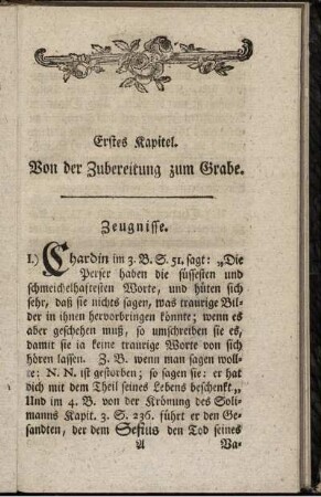 Erstes Kapitel. Von der Zubereitung zum Grabe