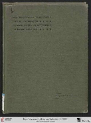 3. Band: Beschreibendes Verzeichnis der illuminierten Handschriften in Österreich: Die illuminierten Handschriften in Kärnten
