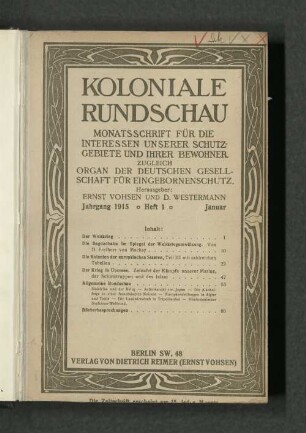 [7.]1915: Koloniale Rundschau : Zeitschr. für koloniale Länder-, Völker- u. Staatenkunde ; Zeitschr. für d. gesamte Eingeborenenwesen