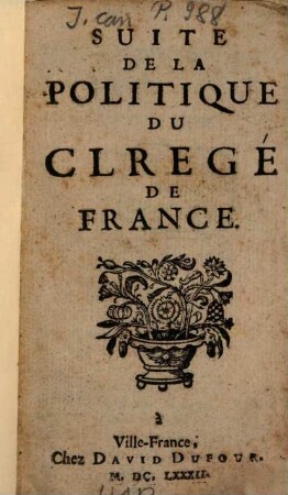 Suite de la politique du clergé de France