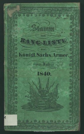 1840: Stamm- und Rang-Liste der Königl.-Sächsischen Armee