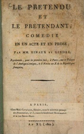 Le prétendu et le prétendant : comédie en un acte et en prose