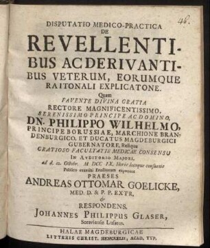 Disputatio Medico-Practica De Revellentibus Ac Derivantibus Veterum, Eorumque Raitonali Explicatione