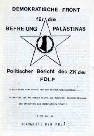 Dokumentation zum Kampf um die Befreiung Paläsinas (Politischer Bericht des ZK der Demokratischen Front für die Befreiung Palästinas)