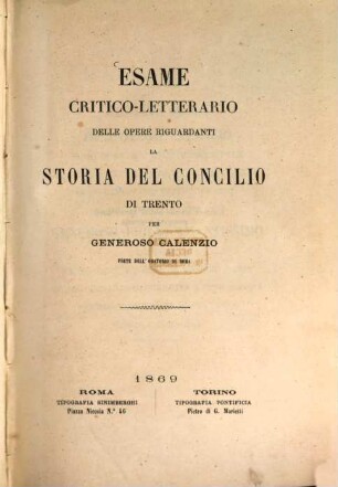 Esame critico-letterario delle opere riguardanti la storia del Concilia di Trento