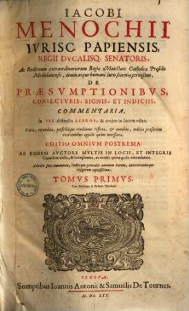 De praesumptionibus coniecturis, signis et indiciis commentaria : in sex distincta libros, 1
